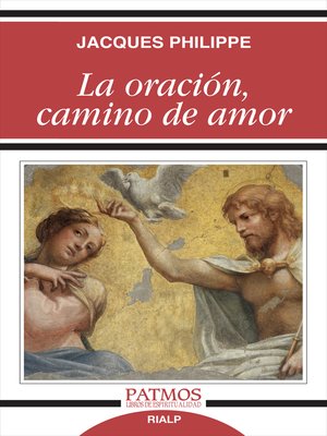 cover image of La oración, camino de amor
